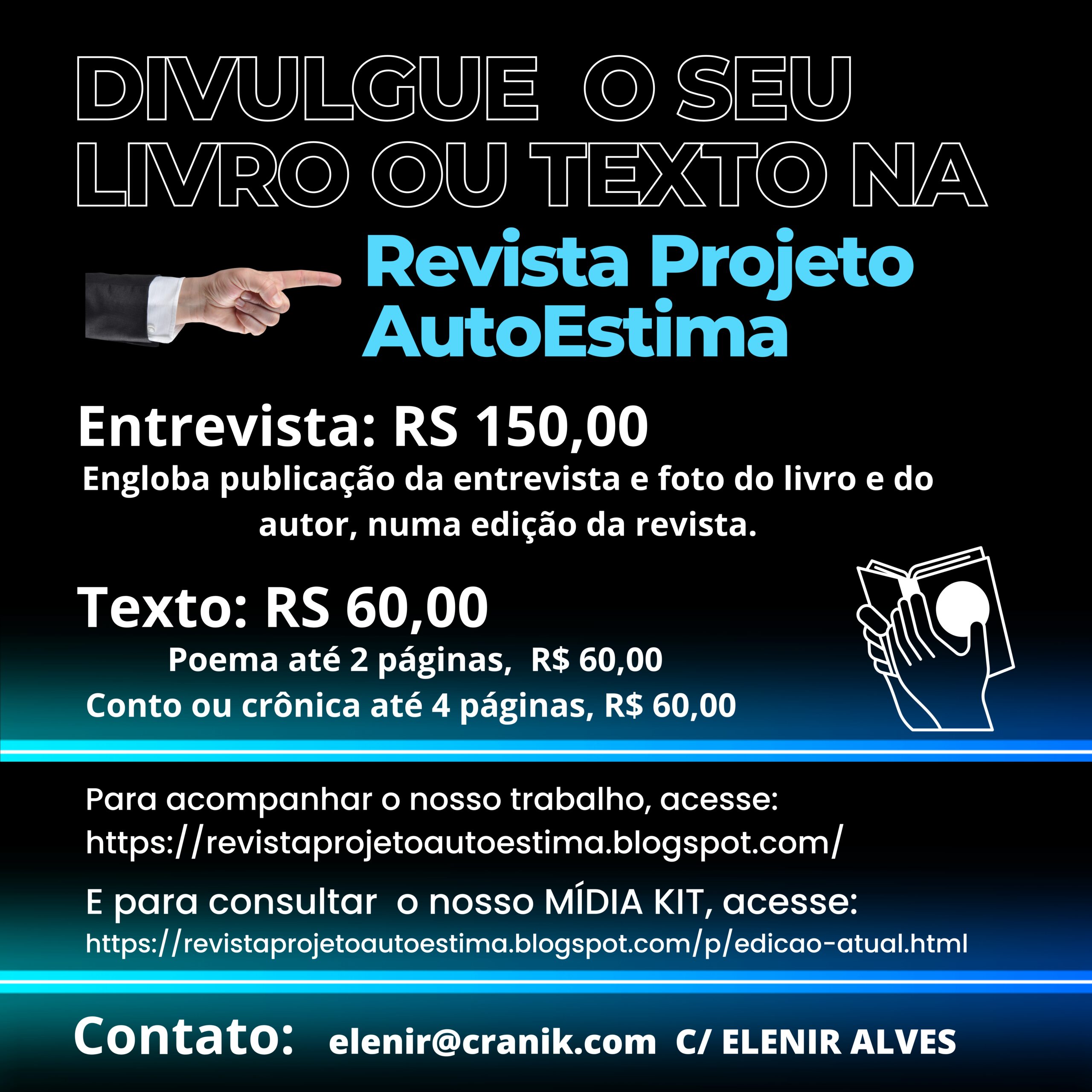 DIVULGUE O SEU LIVRO OU TEXTO NA REVISTA PROJETO AUTOESTIMA. SAIBA MAIS ...