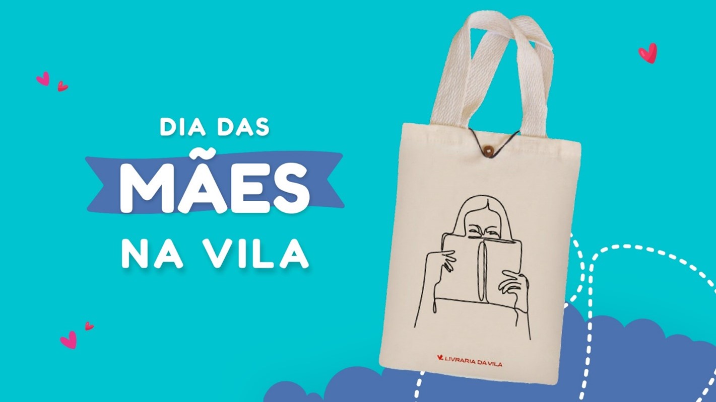 Livraria da Vila faz ação especial de Dia das Mães