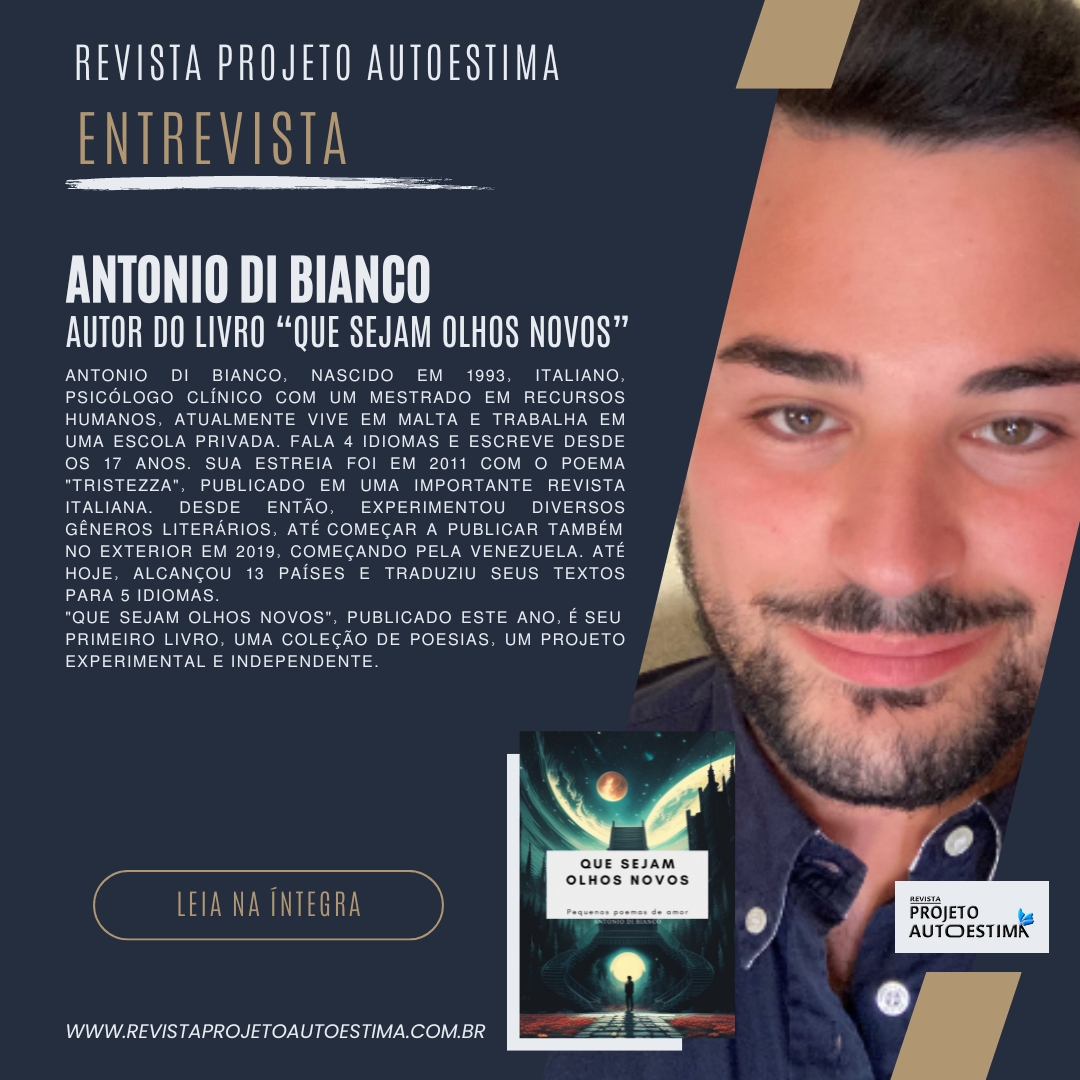 ENTREVISTA COM ANTONIO DI BIANCO, AUTOR DO LIVRO QUE SEJAM OLHOS NOVOS
