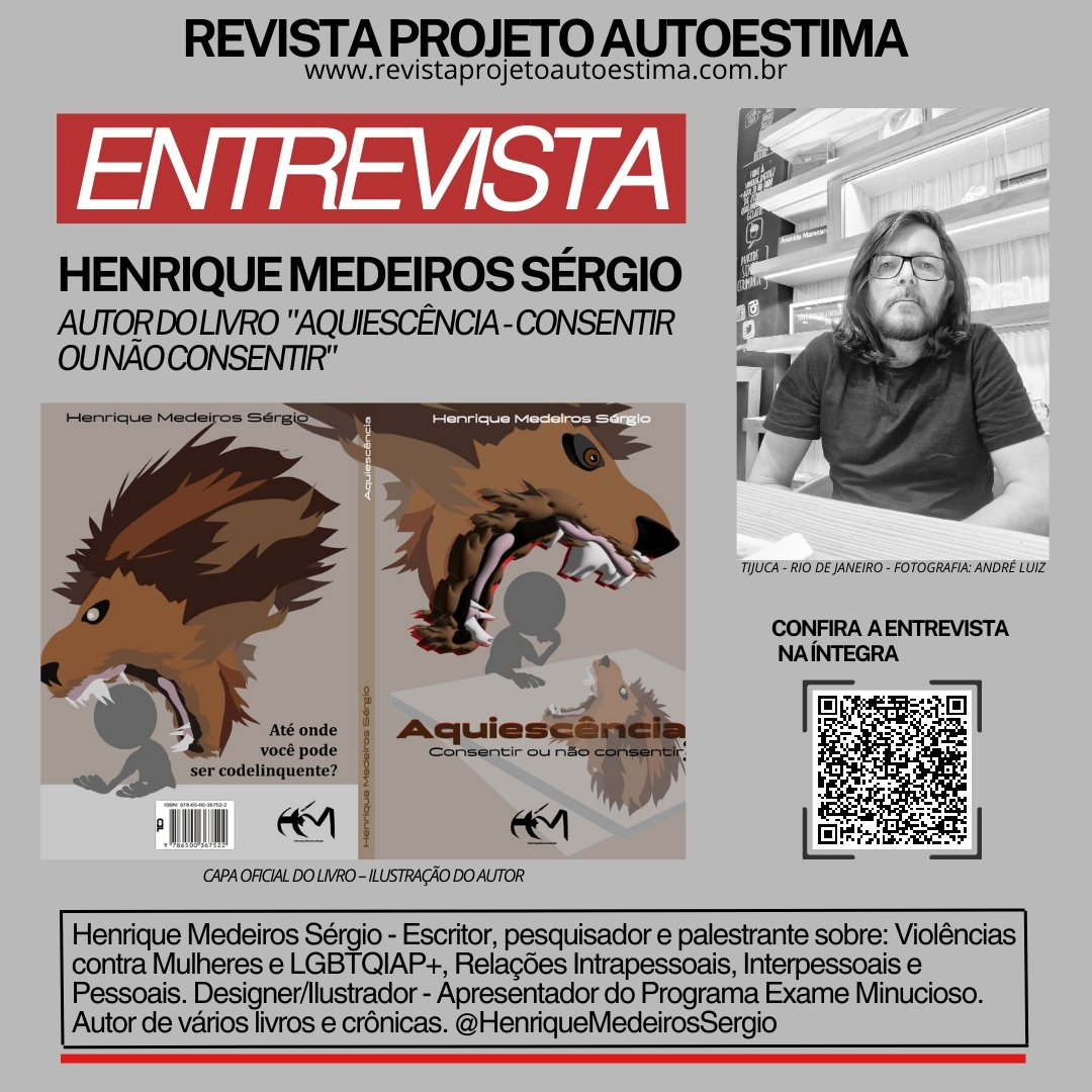 Confira Entrevista Com Henrique Medeiros Sérgio, Autor Do livro “Aquiescência – Consentir ou não Consentir”