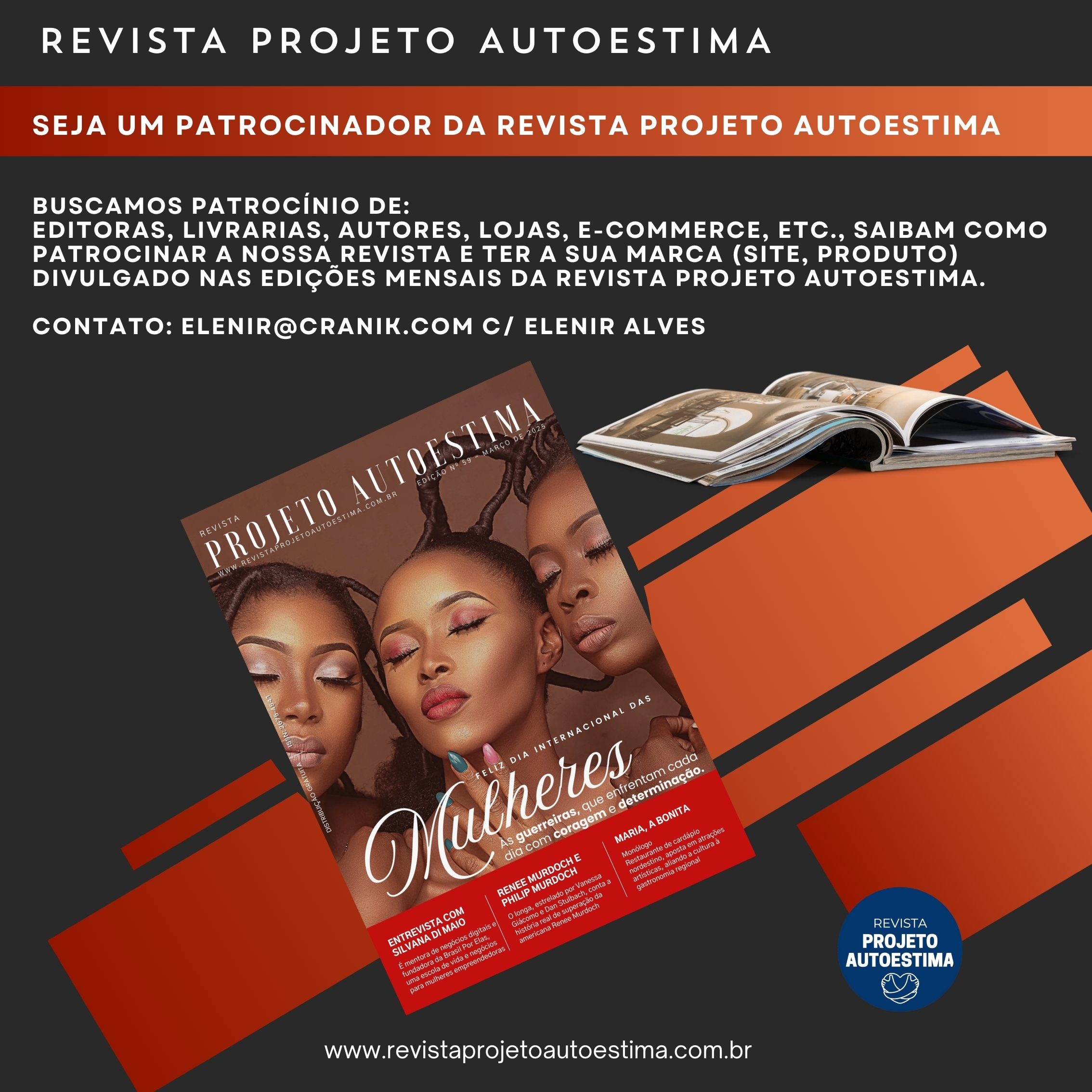 Seja um patrocinador da Revista Projeto AutoEstima