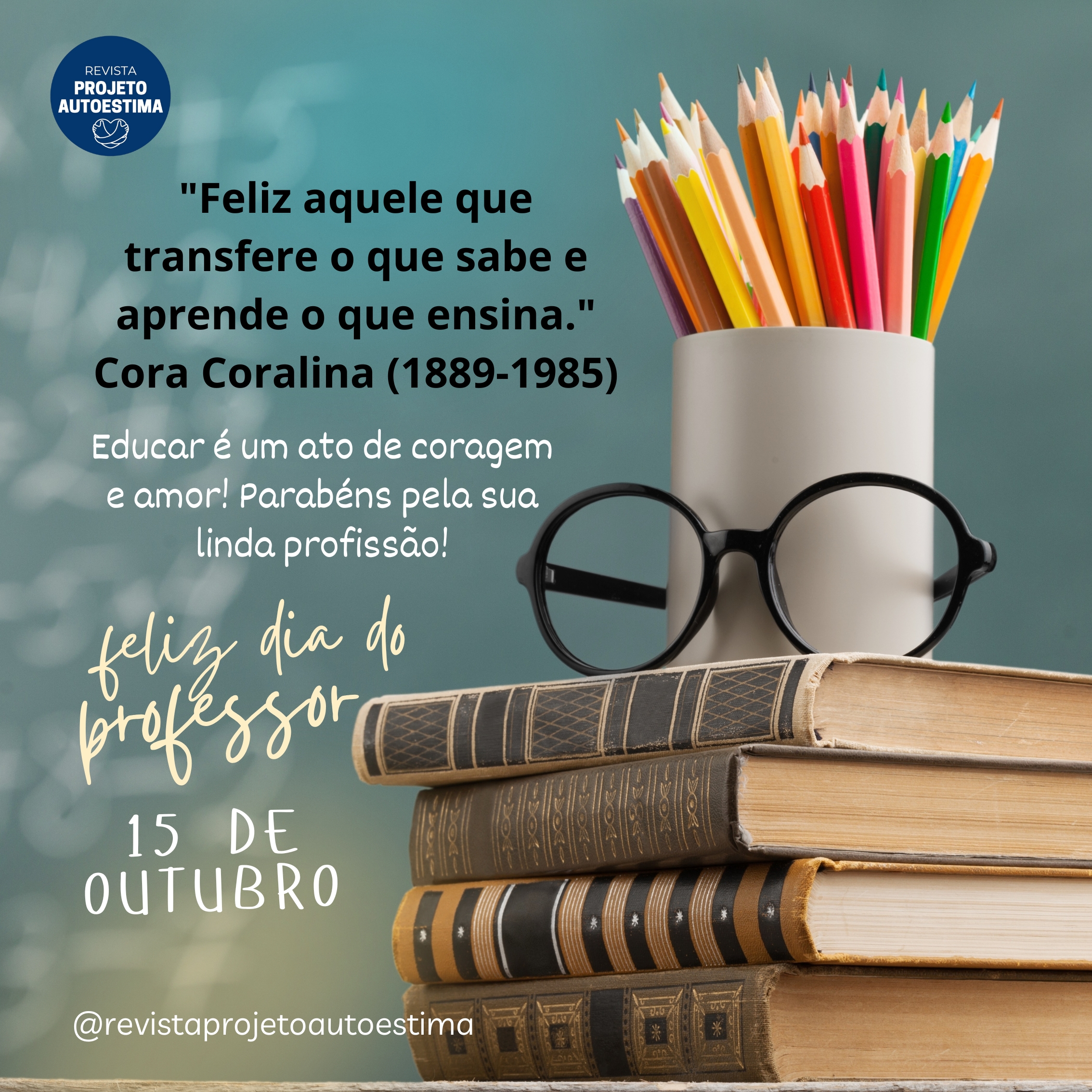15 de Outubro – Dia do Professor